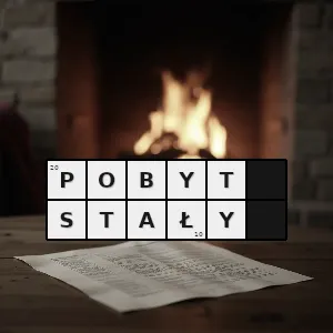 Hasło krzyżówkowe zamieszkiwanie danego miejsca z zamiarem stałego przebywania - pobyt stały – rozwiązanie, synonimy, podpowiedzi i definicje krzyżówkowe